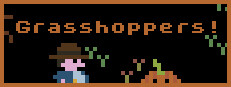 Grasshoppers!