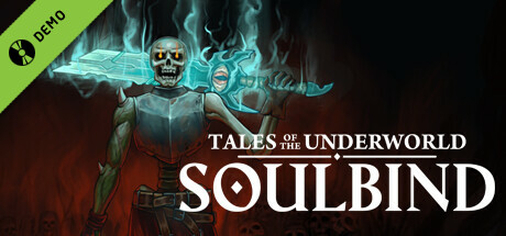 Soulbind: Tales Of The Underworld Demo banner