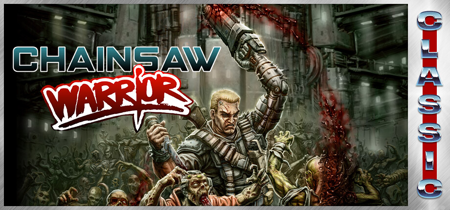 Chainsaw Warrior (Classic) cover art