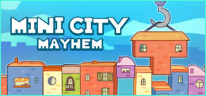 Mini City: Mayhem