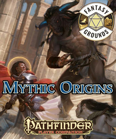 Fantasy Grounds - Pathfinder RPG - Pathfinder Companion: Mythic Origins