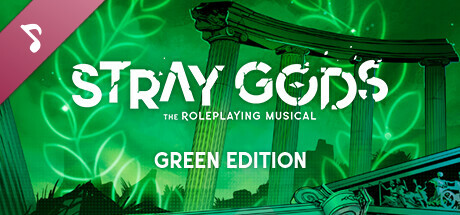 Stray Gods - Green Edition (Original Game Soundtrack) banner image