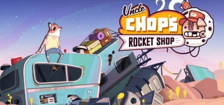 Uncle Chop's Rocket Shop Playtest Cheat Engine/CT