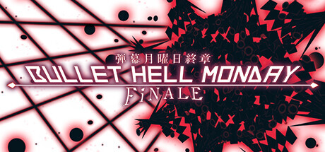 弾幕月曜日終章 Playtest banner