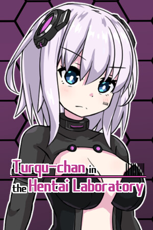 Turqu-chan in the Hentai Laboratory