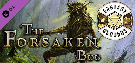 Fantasy Grounds - The Forsaken Bog Header Image