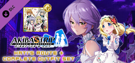 AKIBA'S TRIP: Undead & Undressed - Kati's Route DLC Upgrade + Complete Outfit Set banner image