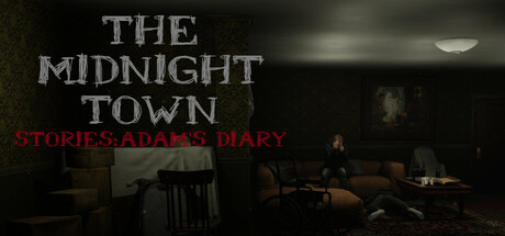 The Midnight Town Stories: Adam's Diary banner