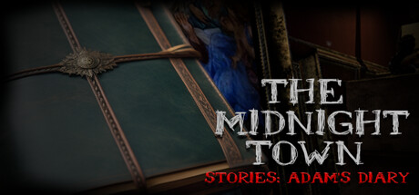 The Midnight Town Stories: Adam's Diary Cover Image