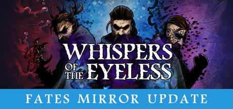 Whispers of the Eyeless steam charts