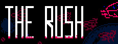 The Rush