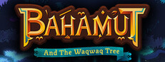 Bahamut and the Waqwaq Tree