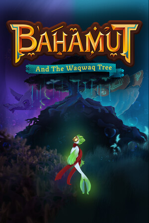 Bahamut and the Waqwaq Tree