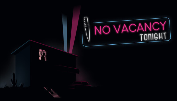 No Vacancy Tonight