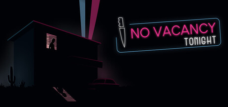No Vacancy Tonight