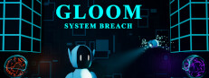 Gloom - System Breach