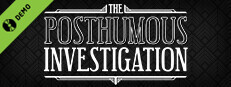 The Posthumous Investigation Demo Small Capsule Image