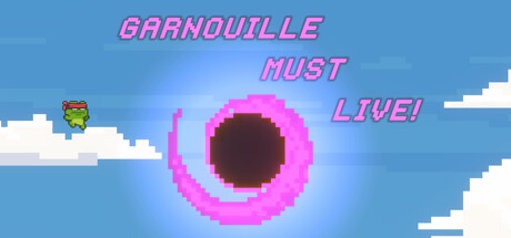 GARNOUILLE MUST LIVE! banner