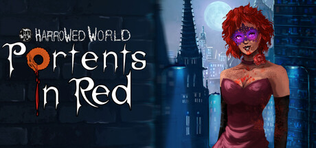 Harrowed World: Portents In Red - 運命に翻弄される吸血鬼の物語