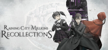 Raining City: Millions Recollections banner image