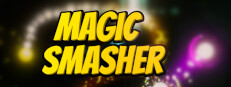 Magic Smasher