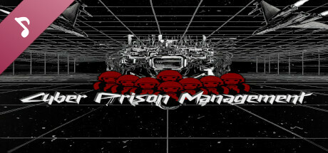 Cyber Prison Management Soundtrack banner image