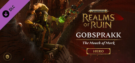 Warhammer Age of Sigmar: Realms of Ruin - The Gobsprakk, The Mouth of Mork Pack banner image