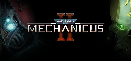 Warhammer 40,000: Mechanicus II