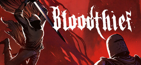 窃血之徒/ Bloodthief   v1.3.242  免安装中文版-梨子乐游戏