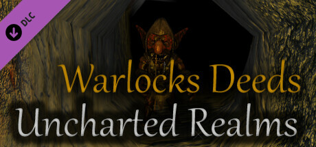 Warlocks Deeds - Uncharted Realms banner image