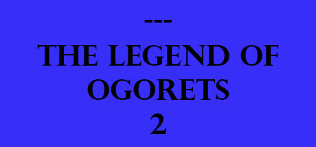 The Legend of Ogorets #2: Tsundere banner