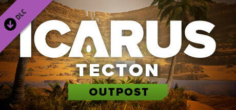 Icarus: Tecton Outpost banner image