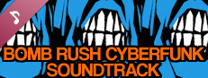 Steamで50% OFF：Bomb Rush Cyberfunk Soundtrack