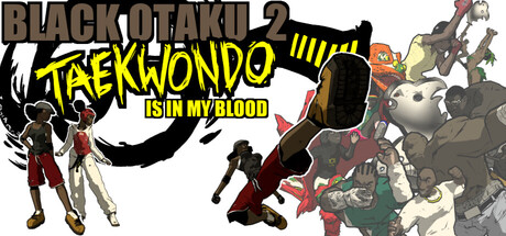 Black Otaku 2: Taekwondo is in my Blood - similar game to Warlocked by Def Sauce
