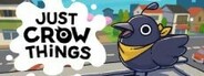 Just Crow Things