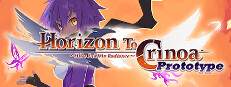 Horizon To Crinoa: Have Faith in Radiance -Prototype-