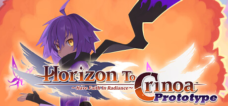 Horizon To Crinoa: Have Faith in Radiance -Prototype- banner image