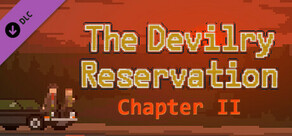 The Devilry Reservation - Сhapter II