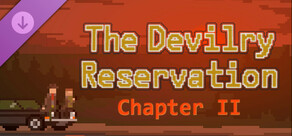 The Devilry Reservation - Сhapter II