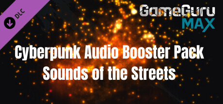 GameGuru MAX - Sounds of the Streets