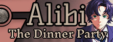 Alibi: The Dinner Party