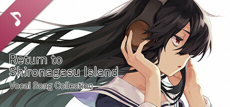 Return to Shironagasu Island Vocal Song Collection banner image