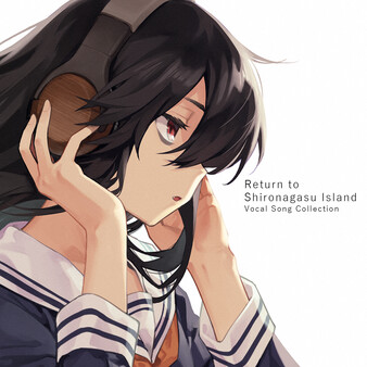Return to Shironagasu Island Vocal Song Collection