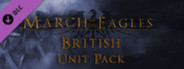 March of the Eagles: British Unit Pack