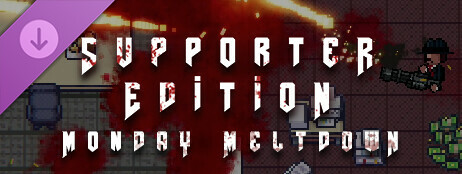 Monday Meltdown - Supporter Edition cover art