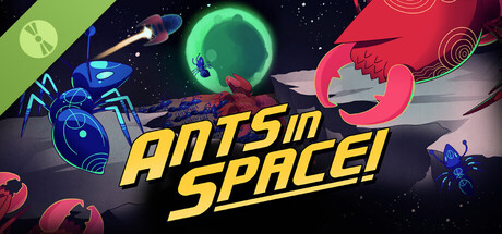 Ants in Space! Demo header