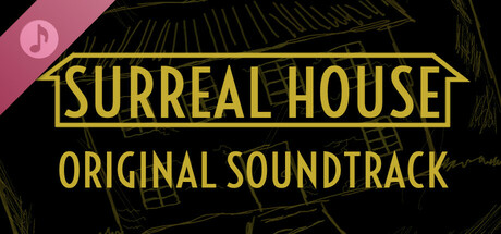 Surreal House Original Soundtrack