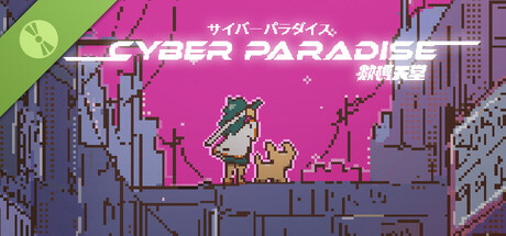 Cyber Paradise Demo