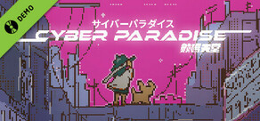 Cyber Paradise NEW Demo (Open Alpha)