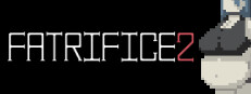 Fatrifice 2